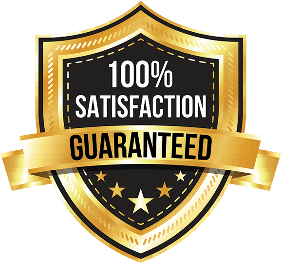 100% Satisfaction Guaranteed